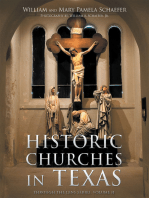 Historic Churches in Texas: Through the Lens Series, Volume II