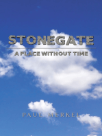 Stonegate: A Place Without Time