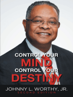 Control Your Mind, Control Your Destiny