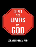 Don't Set Limits on God
