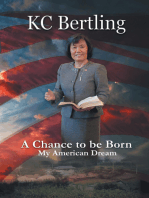 A Chance to Be Born: My American Dream