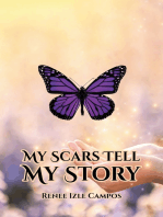 My Scars Tell My Story