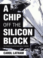 A Chip Off the Silicon Block: The Power of Entrepreneurial Thinking
