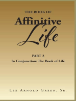 The Book of Affinitive Life: Part Two: In Conjunction: The Book of Life