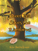 Sweet Pea Saves the Rainbows