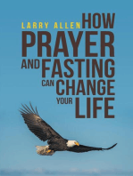 How Prayer and Fasting Can Change Your Life