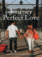 A Journey to the Perfect Love