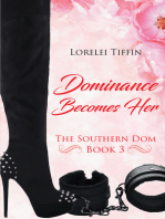 Dominance Becomes Her: The Southern Dom Book 3