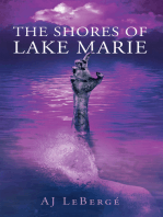 The Shores of Lake Marie