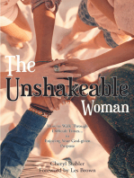 The Unshakeable Woman