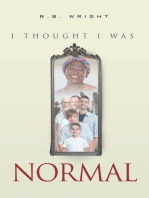 I Thought I Was Normal