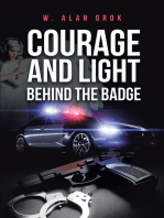 Courage and Light Behind the Badge