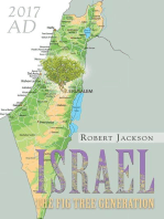 Israel: The Fig Tree Generation