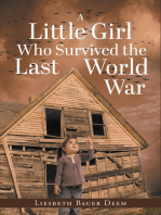 A Little Girl Who Survived the Last World War
