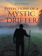 Reflections of a Mystic Drifter