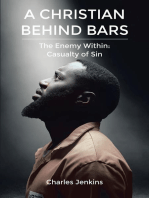 A Christian Behind Bars