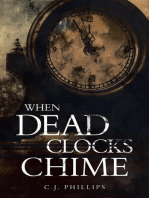 When Dead Clocks Chime