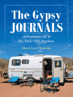 The Gypsy Journals: Adventures of a 62-year-old orphan