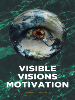 Visible Visions Motivation