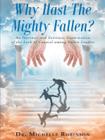 Why Hast The Mighty Fallen?: An Intrinsic and Extrinsic Examination of the Lack of Counsel among Fallen Leaders