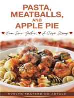 Pasta, Meatballs, and Apple Pie: Our Son John, A Love Story