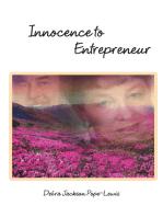 Innocence to Entrepreneur