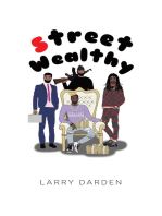 Street Wealthy: Season One