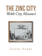 The Zinc City, Webb City, Missouri