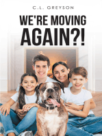 We're Moving Again?!