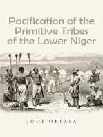 Pacification of the Primitive Tribes of the Lower Niger