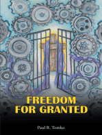 FREEDOM FOR GRANTED