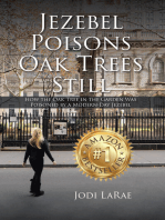 Jezebel Poisons Oak Trees Still