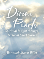 Divine Pearls: Spiritual Insight through Personal Short Stories