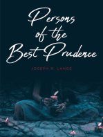 Persons of the Best Prudence