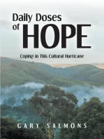 Daily Doses Of Hope: Coping In This Cultural Hurricane