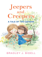 Jeepers and Creepers: A Tale of Two Sisters