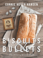 Biscuits & Bullets: The Story of Jennie Wade