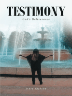 Testimony: God's Deliverance