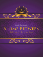 A Time Between: Tales of the Devoted Ones