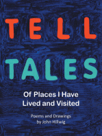 Tell Tales: Of Places I Have Lived and Visited