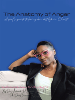 The Anatomy of Anger: A Girl's Guide to Living Her Best Life in Christ