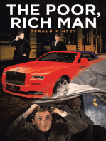 The Poor, Rich Man