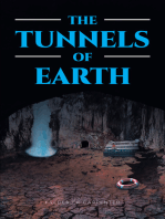 THE TUNNELS OF EARTH
