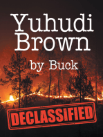 Yuhudi Brown: "Declassified"