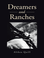 Dreamers and Ranches