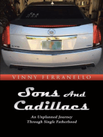 Sons and Cadillacs: An Unplanned Journey Through Single Fatherhood