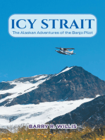 Icy Strait: The Alaskan Adventures of the Banjo Pilot