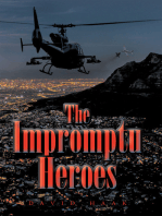 The Impromptu Heroes