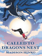 Called To Dragons Nest