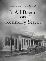 It All Began on Kennerly Street